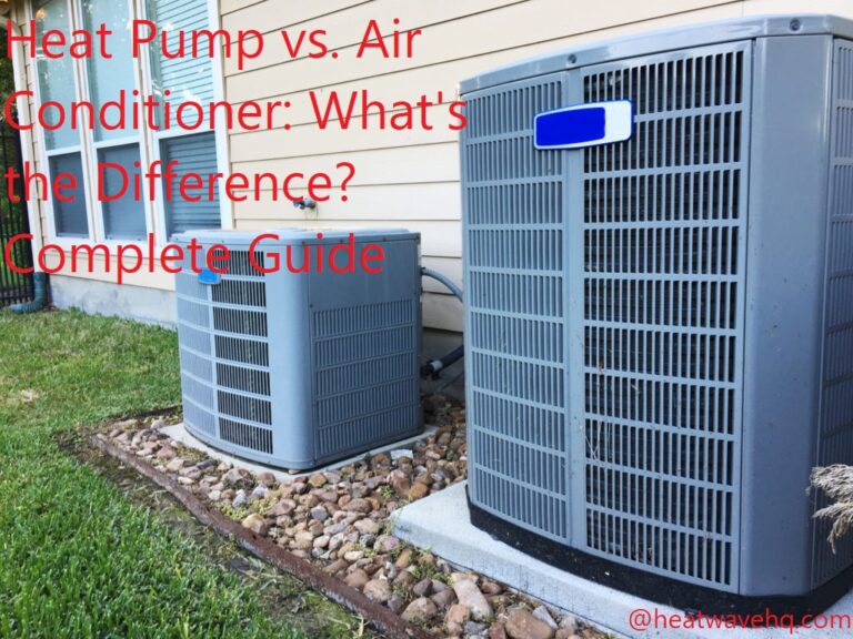 Heat Pump Vs Air Conditioner What S The Difference Complete Guide